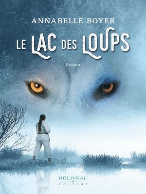 cover image of Le lac des loups
